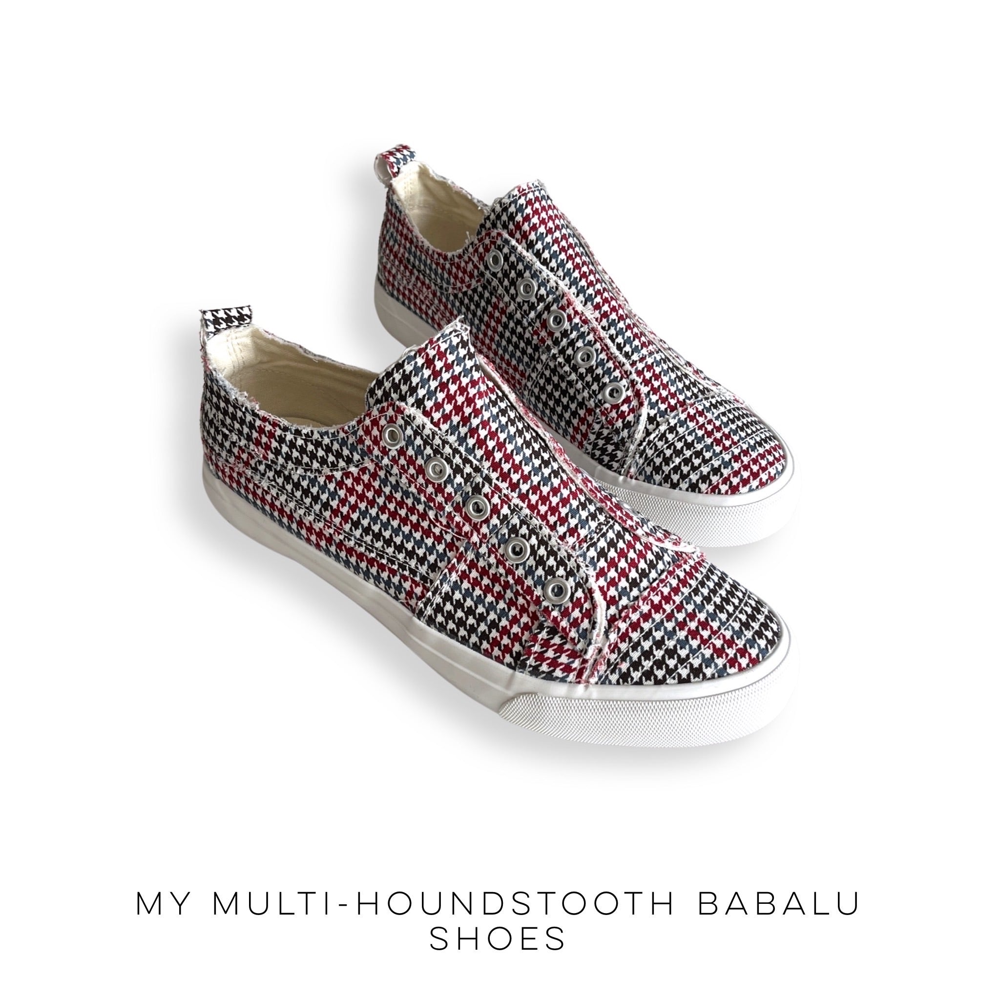 My Multi-Houndstooth Babalu Shoes