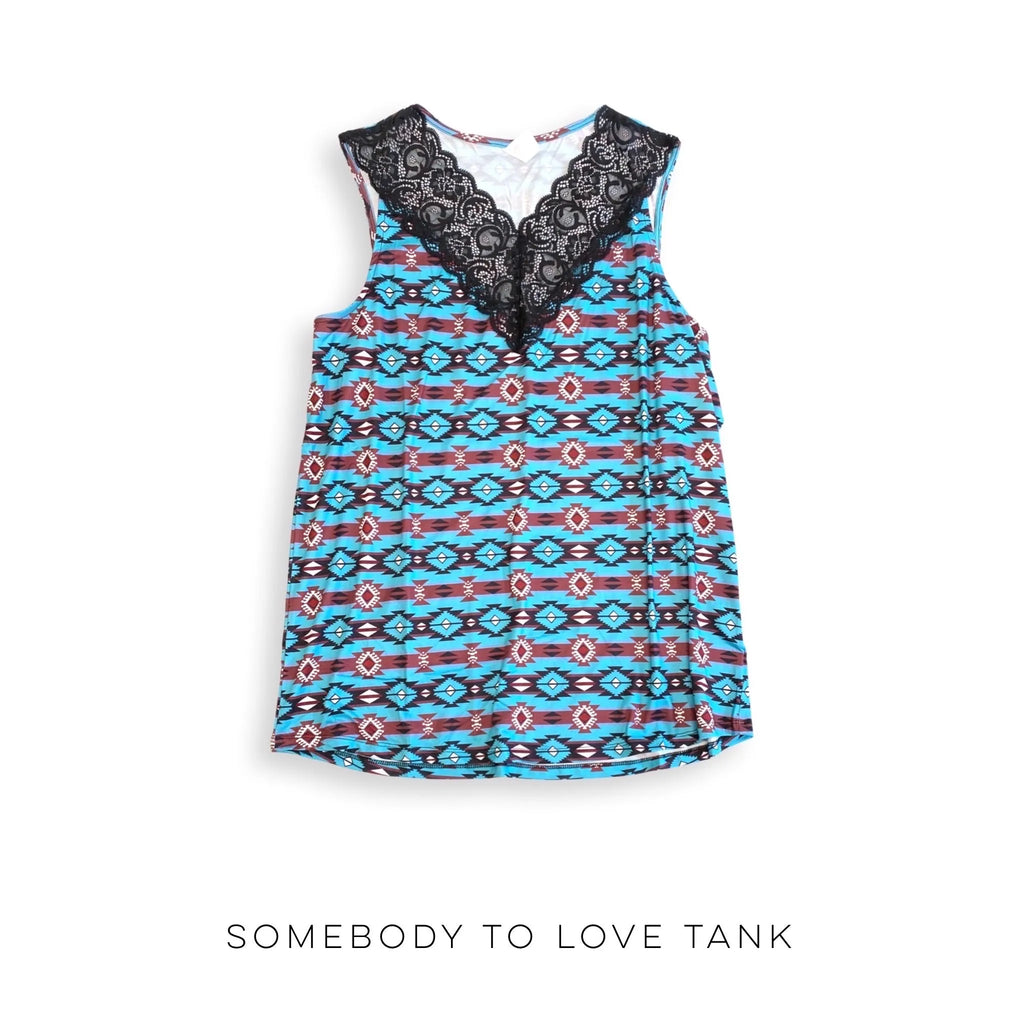 Somebody to Love Tank